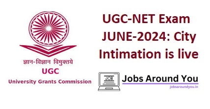 UGC NET Exam City Intimation