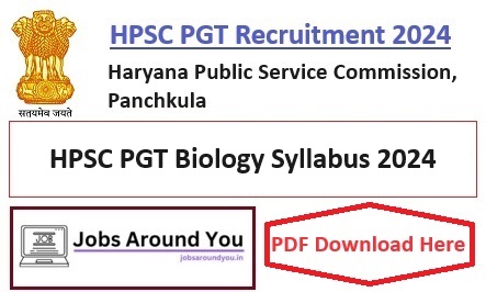 HPSC PGT Biology Syllabus 2024